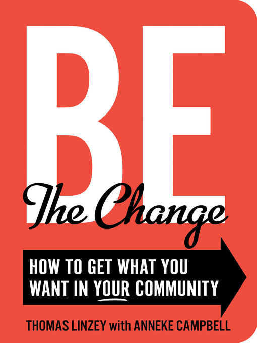 Title details for Be the Change by Anneke Campbell - Available